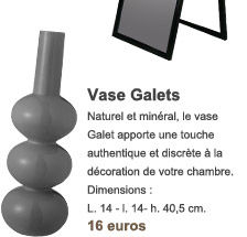 Vase Galets