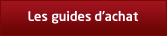Les guides d'achat