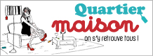 Quartier maison