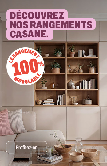 Découvrez nos rangements Casane