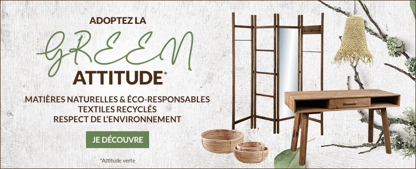 Adoptez la Green Attitude