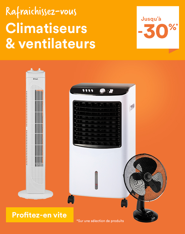 Climatiseurs et ventilateurs