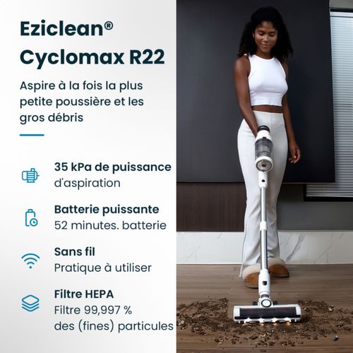 Aspirateur balai sans fil EZICLEAN CYCLOMAX R22 STATION